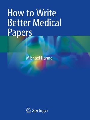 cover image of How to Write Better Medical Papers